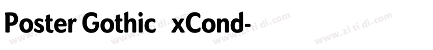 Poster Gothic ExCond字体转换